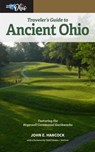 Traveler's Guide to Ancient Ohio - John E. Hancock - 9780821426920