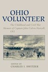 Ohio Volunteer - John Calvin Hartzell - 9780821427200