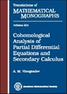 Cohomological Analysis of Partial Differential Equations and Secondary Calculus -  - 9780821829226