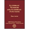 Algebraic Numbers And Algebraic Functions - ARTIN,  Emil - 9780821840757