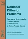 Nonlocal Diffusion Problems - Fuensanta Andreu-Vaillo ; Jose M. Mazon ; Julio D. Rossi ; J. Julian Toledo-Melero - 9780821852309