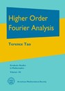 Higher Order Fourier Analysis - TAO,  Terence - 9780821889862
