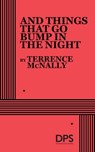 And Things That Go Bump in the Night - Terrence McNally - 9780822200468