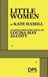 Little Women - Kate Hamill ; Louisa Mary Alcott - 9780822240655