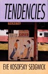 Tendencies - Eve Kosofsky Sedgwick - 9780822314219