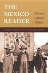 The Mexico Reader - Gilbert M. Joseph ; Timothy J. Henderson - 9780822330424