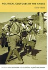 Political Cultures in the Andes, 1750-1950 - Nils Jacobsen ; Cristobal Aljovin de Losada - 9780822335153
