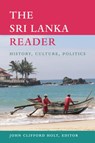 The Sri Lanka Reader - John Clifford Holt - 9780822349822
