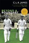 Beyond a Boundary - C. L. R. James - 9780822355632