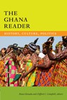 The Ghana Reader - Kwasi Konadu ; Clifford C. Campbell - 9780822359920