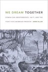 We Dream Together - Anne Eller - 9780822362371
