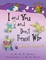 I and You and Don't Forget Who: What Is a Pronoun? - Brian P. Cleary - 9780822564690