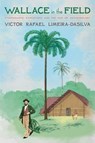Alfred Russel Wallace, Anthropologist - Victor Rafael Limeira da Silva - 9780822948841