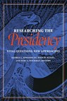 Researching the Presidency - GEORGE C.,  III Edwards ; John H. Kessel ; Bert A. Rockman - 9780822954941
