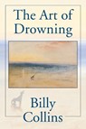 The Art Of Drowning - Billy Collins - 9780822955672