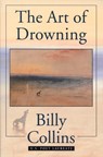 The Art Of Drowning - Billy Collins - 9780822955672