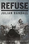 Refuse - Julian Randall - 9780822965602
