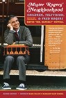 Mister Rogers' Neighborhood - Mark Collins ; Margaret Mary Kimmel - 9780822966166