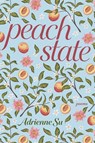 Peach State - Adrienne Su - 9780822966562