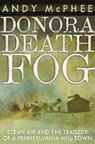 The Donora Death Fog - Andy McPhee - 9780822966715