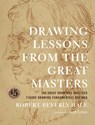 Drawing Lessons from the Great Masters - R Hale - 9780823014019