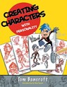 Creating Characters with Personality - T Bancroft - 9780823023493