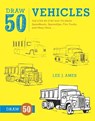 Draw 50 Vehicles - L Ames - 9780823085699