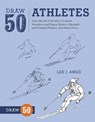 Draw 50 Athletes - L Ames - 9780823085729