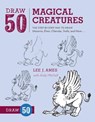 Draw 50 Magical Creatures - L Ames - 9780823086108