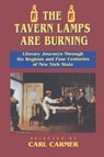 The Tavern Lamps are Burning - Carl Carmer - 9780823216987