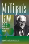 Mulligan's Law - William Hughes Mulligan - 9780823217182