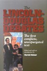 The Lincoln-Douglas Debates - Harold Holzer - 9780823223411