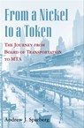 From a Nickel to a Token - Andrew J. Sparberg - 9780823261918