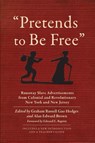 "Pretends to Be Free" - Graham Russell Gao Hodges ; Alan Edward Brown - 9780823282159