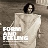 Form and Feeling - Antonio Sergio Bessa - 9780823289110