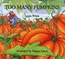 Too Many Pumpkins - Linda White - 9780823413201
