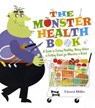 The Monster Health Book - Edward Miller - 9780823421398