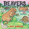 Beavers - Gail Gibbons - 9780823431847