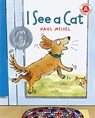 I See a Cat - Paul Meisel - 9780823436804