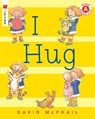 I HUG - David McPhail - 9780823438471