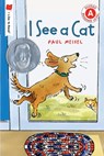 I See a Cat - Paul Meisel - 9780823438495