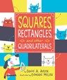 Squares, Rectangles, and other Quadrilaterals - DAVID A. ADLER - 9780823444403