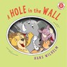 A Hole in the Wall - Hans Wilhelm - 9780823445226