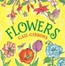 Flowers - Gail Gibbons - 9780823445370