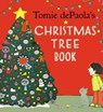 Tomie Depaola's Christmas Tree Book - Tomie dePaola - 9780823449927