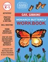 Gail Gibbons' Monarch Butterfly Workbook - Gail Gibbons - 9780823450961
