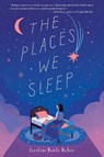 The Places We Sleep - Caroline Brooks DuBois - 9780823451302