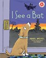 I See a Bat - Paul Meisel - 9780823452651