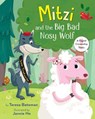 Mitzi and the Big Bad Nosy Wolf - Teresa Bateman - 9780823452712