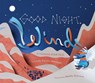 Good Night, Wind - Linda Elovitz Marshall - 9780823455942